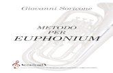 METODO PER EUPHONIUM eup… · Giovanni Soricone Via Arno, 16 Pescina (AQ) 67057 - Tel. 328 4854736 -  - info@accademia2008.it METODO PER EUPHONIUM