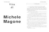 New Michele Magone Michele Magone.pdf · 2015. 4. 23. · Vita di Michele Magone Vita di Michele Magone Pinotto è il figlio del ciabattino di Carmagnola. Il più piccolo della Mano
