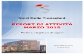 Report NITp marzo 2018 - Policlinico di Milano...Report NITp marzo 2018 ATTIVITÀ DI REPERIMENTO (segue) Tabella 5. Attività di reperimento in Lombardia da donatore DBD e DCD A.M.