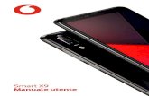 Smart X9 Manuale utente - Vodafone...2 Marchi Android è un marchio di Google LLC; Oreo è un marchio del gruppo Mondelez International, Inc. Il marchio e i logo Bluetooth® sono marchi