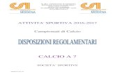 Regolamento di Campionato Calcio a 7 CSI - Ed.2016- ... Pagina 1 di n. 23 ATTIVITA' SPORTIVA 2016-2017