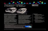 Stampanti iMZ220™ e iMZ320™ di Zebra€¦ · Scheda tecnica serie iMZ di Zebra 1 Stampanti iMZ220™ e iMZ320™ di Zebra® Una scelta di piattaforme mobili a supporto del vostro