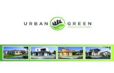EDILIZIA ECOSOSTENIBILE - Urban Green · realizzata con i migliori materiali isolanti e legno lamellare di alta qualità, dona alta efficienza termica e isolamento acusti-co, favorendo