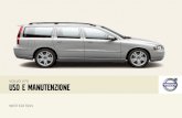 Gentile acquirente Volvoaz685612.vo.msecnd.net/pdfs/30a456586196c23ec27c8c034978... · 2014. 11. 19. · Gentile acquirente Volvo Ci auguriamo che il piacere di guidare un’automobile