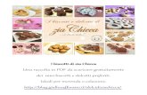 I biscotti di zia Chicca Una raccolta in PDF da scaricare … · 2014. 1. 8. · INGREDIENTI: •100 g di zucchero •100 g di mandorle •100 g di farina •80-100 g di burro •vanillina