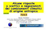 Alcune risposte a scettici e negazionisti - PARTE 2 (S.Castellari) · 2018. 12. 12. · Centro Euro-Mediterraneo per i Cambiamenti Climatici (CMCC) Istituto Nazionale di Geofisica