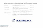 Manuale della Conservazione di Documenti Digitali · 2018. 5. 21. · Il presente documento è il Manuale relativo al Sistema di Conservazione dei documenti digitali erogato da NUMERA