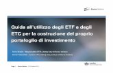 Guida all’utilizzo degli ETF e degli ETC per la costruzione del … · 2016. 5. 18. · Guida all’utilizzo degli ETF e degli ETC per la costruzione del proprio portafoglio di