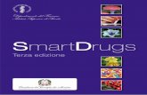 Dipartimento del Farmaco Istituto Superiore di Sanità · 2017. 2. 12. · Introduzione 3 SmartDrugs Terza edizione Simona Pichini e Roberta Paciﬁci con Emilia Marchei, Ilaria Palmi,