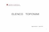 ELENCO TOPONIMI - Roma Capitale · 2017. 9. 5. · 2 Il presente elenco racchiude tutte le informazioni di carattere generale per ogni singolo toponimo (strada/piazza/ecc.) Nella