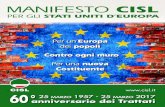 marzo anniversario dei Trattati - CISL · 2017. 3. 22. · sr l - Roma  25 marzo 1957 - 25 marzo 2017 60° anniversario dei Trattati