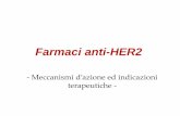 Farmaci anti-HER2 - AIOM€¦ · Diapositiva 1 Author: valentina sini Created Date: 3/19/2019 6:32:51 PM ...