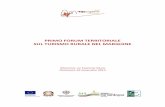 PRIMO FORUM TERRITORIALE SUL TURISMO RURALE NEL … · 2018. 8. 2. · Il presente Rapporto si basa sui risultati dei tavoli di lavoro del Primo Forum Territoriale sul Turismo rurale