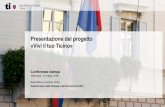 Presentazione del progetto «Vivi il tuo Ticino»€¦ · Conferenza stampa di presentazione - 12 maggio 2020. Soggiorna in Ticino. Per tutta la popolazione residente in Ticino. dal