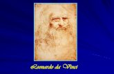 Leonardo da Vinci · 2016. 5. 2. · Dalle “ricordanze di famiglia” «Nacque un mio nipote, figliolo di ser Piero mio figliolo a dì 15 aprile [1452] sabato a ore 3 di notte.