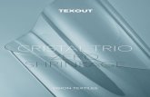 CRISTAL TRIO - TEXOUT · 2019. 3. 7. · (ASTM D1004) MD: 60 kg/mm TD: 60 kg/mm MD: 60 kg/mm TD: 60 kg/mm MD: 60 kg/mm) * CRISTAL TRIO ZERO ...