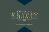 le confezioni Regalo - Pastificio Ducato d'Amalfi · 2019. 11. 19. · Box Regalo da 8 Kg di formati misti di Pasta di Gragnano I.G.P. oppure 7,5 Kg di pasta più un oggetto a scelta
