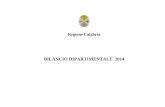 BILANCIO DIPARTIMENTALE 2014 - Regione Calabriaold.regione.calabria.it/dipartimentobilancio/...spese per il servizio di informazione e comunicazione della giunta 141.176,00 350.000,00
