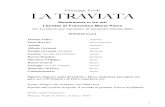 Giuseppe Verdi LA TRAVIATA · 2013. 10. 1. · LA TRAVIATA Melodramma in tre atti Libretto di Francesco Maria Piave Da “La Dame aux Camelias” di Alexandre Dumas ﬁglio PERSONAGGI