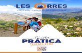 ida PRATIca - Les Orres · 2016. 5. 17. · 8.30 alle 11.30. Ufficio postale Les Orres 1650: +33 (0)4 92 44 09 68 - Dal 11 luglio al 26 agosto dal lunedì al venerdì dalle 9.30 alle