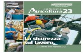 Cover AG 23 Sicurezza - Studio Tecnico Agrario Aurigi Sicurezza sul... · 2010. 1. 17. · La sicurezza La sicurezza sul lavoro sul lavoro Supplemento ad “Agricoltura” n. 10 -