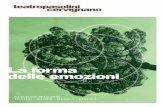 New La forma delle emozioni - Teatro Pasolini · 2019. 10. 3. · sentimentale della scienza, da Omero a Borges”, con cui il celebre giallista ... una doppia serata all’insegna