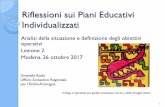 Riflessioni sui Piani Educativi Individualizzatimo.istruzioneer.gov.it/wp-content/uploads/sites/6/2018/...2017/10/26  · Riflessioni sui Piani Educativi Individualizzati Analisi della