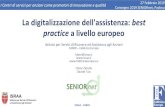 La digitalizzazione dell'assistenza: best practice · 2019. 3. 6. · La digitalizzazione dell'assistenza: best practice a livello europeo Istituto per Servizi di Ricovero ed Assistenza