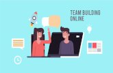 Perché fare un Team Building online?€¦ · soddisfare tutti gli obiettivi di business: dall’identifi azione dei need di mercato alla definizione della brand identity, alla creazione