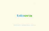 REPORT ANNUALE 2014 - Bioera BILANCIO... · 2015. 5. 25. · società è quotata sul segmento AIM-Italia di Borsa Italiana S.p.A.; • Visibilia Digital, specializzata nella comunicazionedigital,