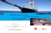 Bilancio sociale 2009 · 2016. 11. 15. · - Itinerario 2009 - I progetti realizzati - Diversa abilità - Salute mentale - Disagio familiare e sociale - Progetto speciale Educazione