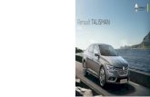 Renault TALISMAN - Motoasset.moto.it/.../brochure_talisman_2015.pdf · Renault Talisman ti invita a vivere un’esperienza multimediale su grande schermo. Prendi il controllo del