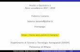 Analisi e Geometria 1 Anno accademico 2017/2018 Federico … · 2017. 9. 18. · Teorema Fondamentale del Calcolo: relazioni tra derivazione e integrazione. Equazioni di erenziali.