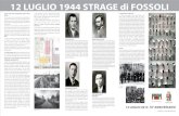 12 LUGLIO 1944 STRAGE di FOSSOLI - Lecco Online...12 LUGLIO 1944 STRAGE di FOSSOLI Fossoli: il campo nazionale della deportazione razziale e politica dall’Italia. A circa sei chilometri