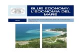 New BLUE ECONOMY: l’economia del mare - UNIVPM · 2012. 7. 16. · l’economia del mare rappresenta per il nostro Paese uno degli assi portanti. Questa ipotesi viene confortata