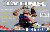 SENIORES - Rugby Lyons · di Benettin, bravo a sfruttare nel migliore dei modi un errore della difesa piacentina. I leoni di Bertoncini però non si sono arresi e hanno cominciato