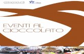 CHOCOCLUB Associazione Italiana Amatori Cioccolato · più orientate verso una sfera più culturale sono varie e di diverse tipologie, modulabili a seconda delle esigenze di ogni