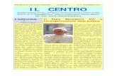 L’editoriale Il Papa Benedetto XVI e l’evangelizzazione ... · Benedetto XVI, durante la cele-brazione della messa nel sagrato della Basilica di Bonaria, ha pro-nunciato una omelia