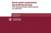 Social media management Social Media Strategy...Social media management Social Media Strategy Proff. Giovanni Ciofalo, Stefano Epifani a.a. 2016/2017 4 Il piano di comunicazione Le