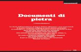 Documenti di pietra di pietra.pdf · Documenti di pietra La storia dell’anarchismo di lingua italiana attraverso i suoi monumenti. È questo l’originale progetto al quale stanno