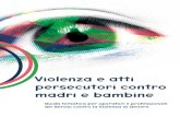 Violenza e atti persecutori contro madri e bambine ... madri e bambine Guida tematica per operatori