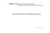 STATUTO SOCIALE - UBI Banca...1 STATUTO SOCIALE Aggiornato con le modifiche deliberate dall'Assemblea straordinaria dei Soci in data 9 marzo 2015 , come da verbale del Notaio dr. Egidio