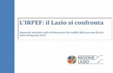 L’IRPEF: il Lazio si confronta · La tabella 1.1.a evidenzia inoltre come solo una parte dei contribuenti totali, ed esattamente 3.688.576, hanno dichiarato un reddito imponibile