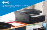 Stampanti e soluzioni di imaging Dell · con i principali software di terze parti come PaperCut e OM Plus. Le premiate stampanti e soluzioni di imaging Dell sono state progettate