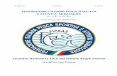 FEDERAZIONE ITALIANA PESCA SPORTIVA E ATTIVITA’ SUAQUEE€¦ · Ver. A del 27/01/2016 Circolare Normativa Acque Interne 2016 pag. 6 di 21 Approvata dal Consiglio Federale del 18