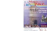 PERCORSO DELLA MARCIA PER LA PACElavoro.chiesacattolica.it/wp-content/uploads/sites/... · Caritas Italiana rinnova il suo impegno per la costruzione della pace e la lotta alla povertà