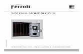 SISTEMA MONOBLOCCO - Climatec Taranto Monoblocco .pdf · dall’utilizzatore con cura per ogni ulteriore consultazione. • Se l’apparecchio dovesse essere venduto o trasferito