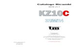 Motore Kart 125cc KZ10-C · Motore Kart 125cc KZ10-C v1.1 Tm Racing SpA Pag. 2 di 14 Change log: Data ITA ENG 21.03.2015 Tav. 07 Pos. 14 Nuovo codice 19070 (vecchio codice 19063)