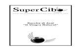 Bacche&di&Acai,&“OViagra&Natural”&supercibo.com/wp-content/uploads/2014/08/Acai-SuperCibo.com_.pdf · Bacche&di&Acai,&“OViagra&Natural”& & 2 Tra tutti i super cibi, le bacche