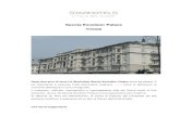 Savoia Excelsior Palace Trieste - Starhotels€¦ · Realizzata con 1.200 metri di boiserie, 20.000 metri di sete e velluti, 6.000 pezzi di porcellane d'epoca, i soffitti decorati,